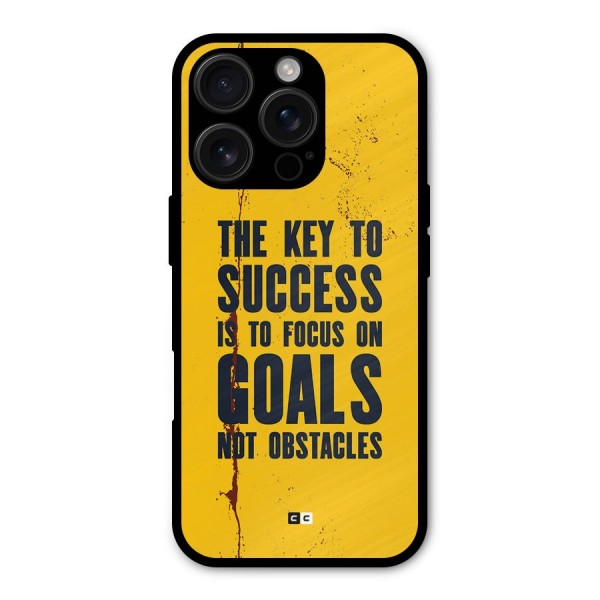 Goals Not Obstacles Metal Back Case for iPhone 16 Pro