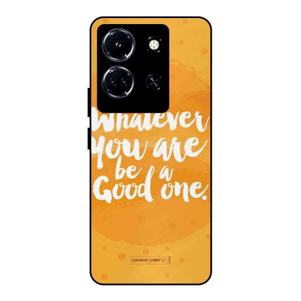 Good One Quote Metal Back Case for Infinix Note 30 5G
