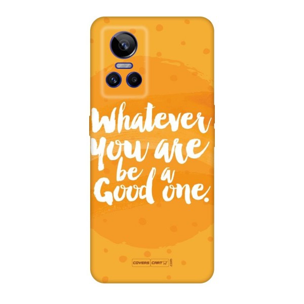 Good One Quote Original Polycarbonate Back Case for Realme GT Neo 3