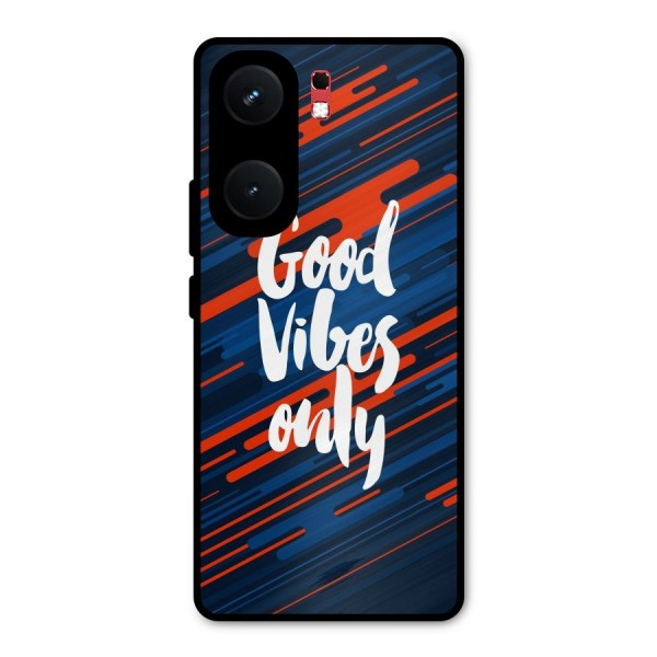 Good Vibes Only Metal Back Case for iQOO Neo 9 Pro