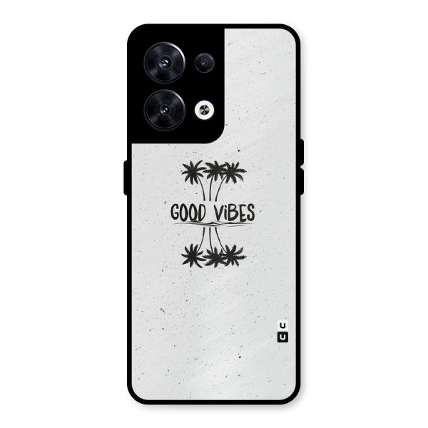 Good Vibes Rugged Metal Back Case for Oppo Reno8 5G