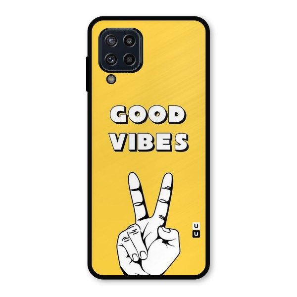 Good Vibes Victory Metal Back Case for Galaxy M32