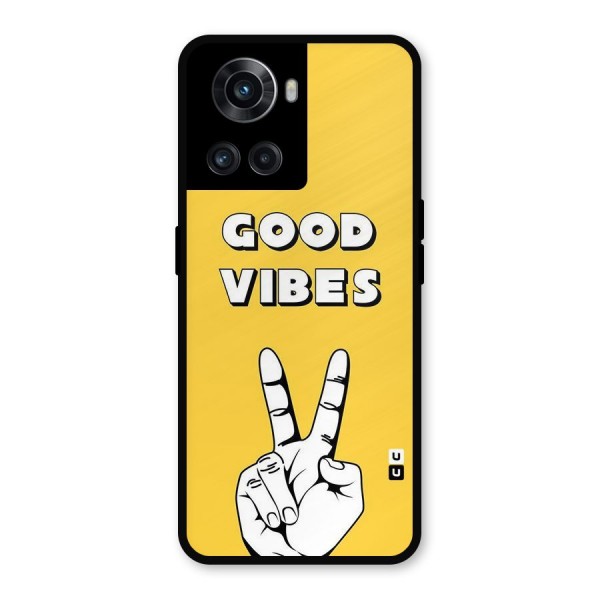 Good Vibes Victory Metal Back Case for OnePlus 10R