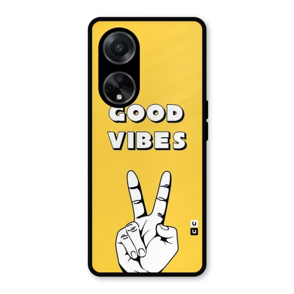 Good Vibes Victory Metal Back Case for Oppo F23