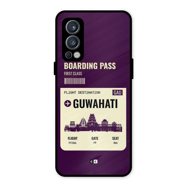 Guwahati Boarding Pass Metal Back Case for OnePlus Nord 2 5G