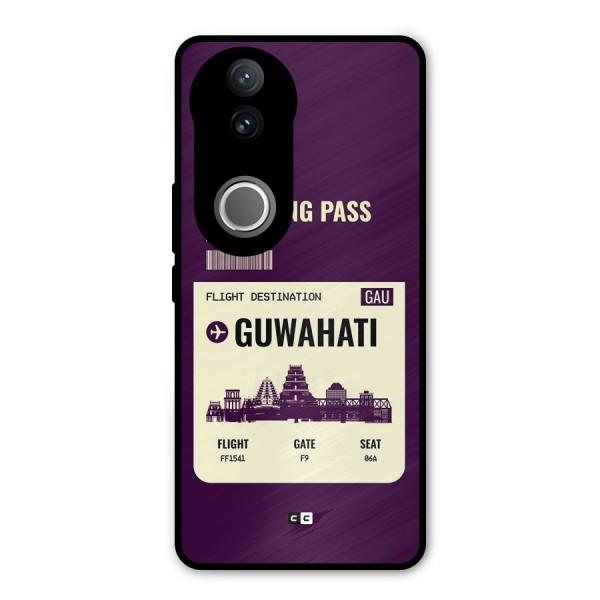 Guwahati Boarding Pass Metal Back Case for Vivo V50e
