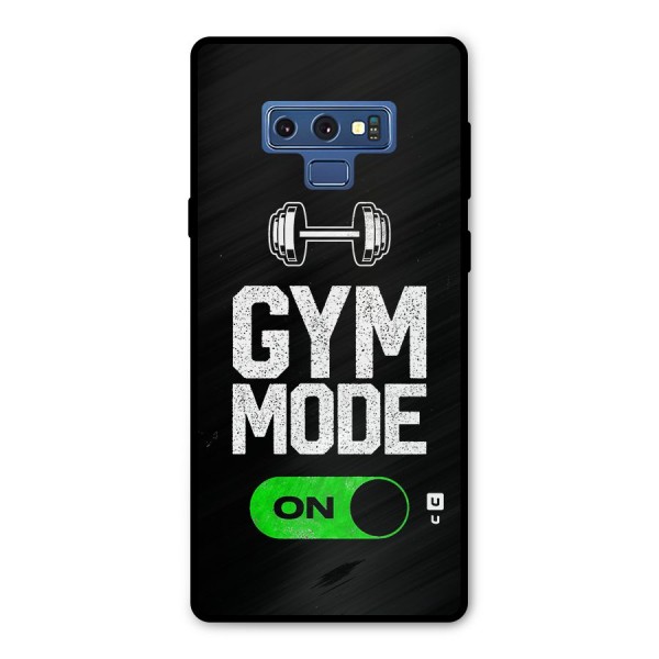 Gym Mode On Metal Back Case for Galaxy Note 9
