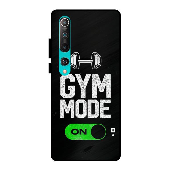 Gym Mode On Metal Back Case for Mi 10