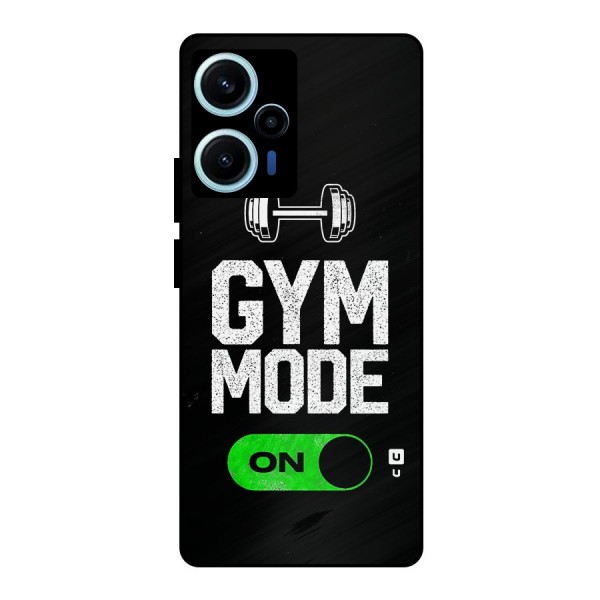 Gym Mode On Metal Back Case for Poco F5