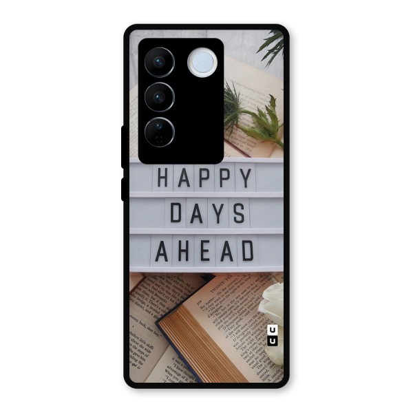 Happy Days Ahead Metal Back Case for Vivo V27
