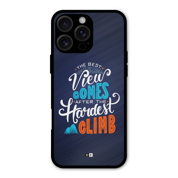 Hardest Climb Metal Back Case for iPhone 16 Pro Max
