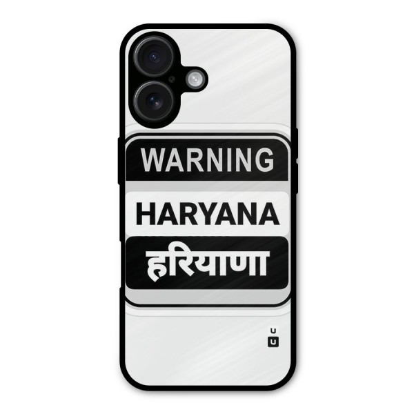 Haryana Warning Metal Back Case for iPhone 16
