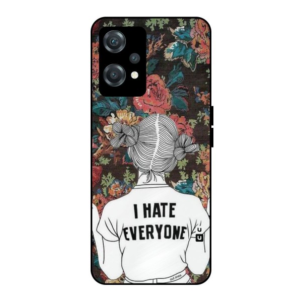 Hate Everyone Metal Back Case for OnePlus Nord CE 2 Lite 5G