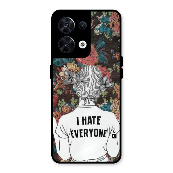 Hate Everyone Metal Back Case for Oppo Reno8 5G