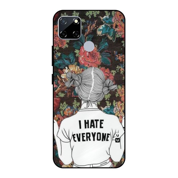 Hate Everyone Metal Back Case for Realme Narzo 30A