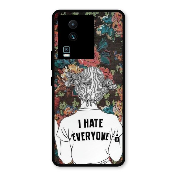 Hate Everyone Metal Back Case for iQOO Neo 7 Pro