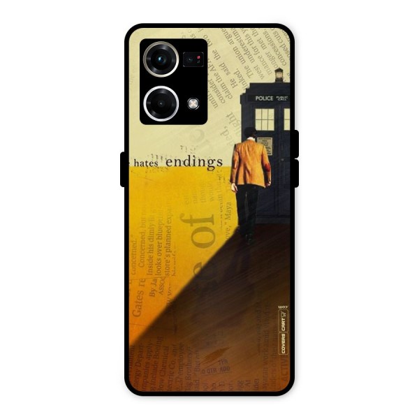 Hates Endings Metal Back Case for Oppo F21 Pro 4G