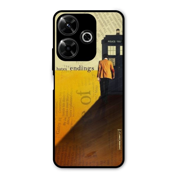 Hates Endings Metal Back Case for Poco M6 Plus