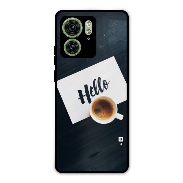 Hello Coffee Metal Back Case for Motorola Edge 40 5G