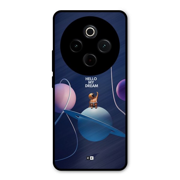 Hello My Dream Metal Back Case for Vivo T4