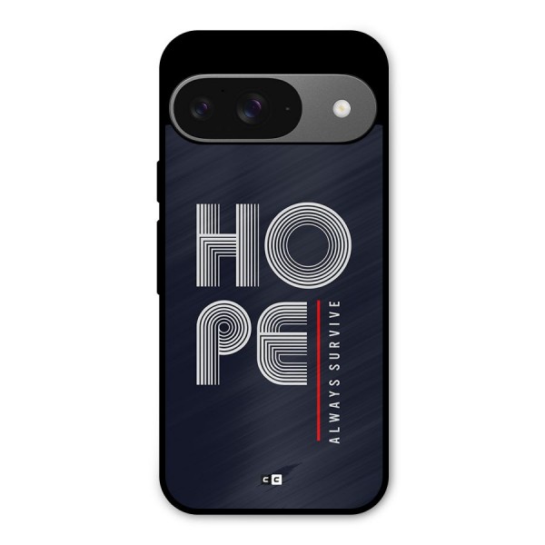 Hope Survives Metal Back Case for Google Pixel 9