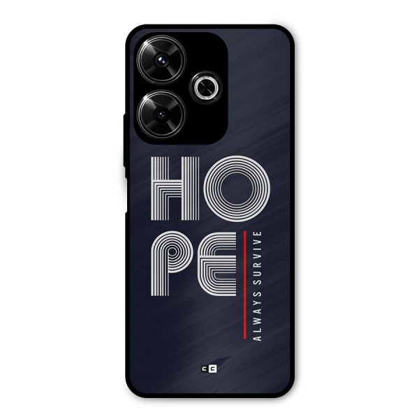 Hope Survives Metal Back Case for Poco M6 Plus