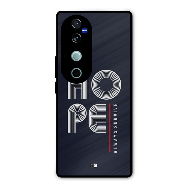 Hope Survives Metal Back Case for Vivo V40 Pro