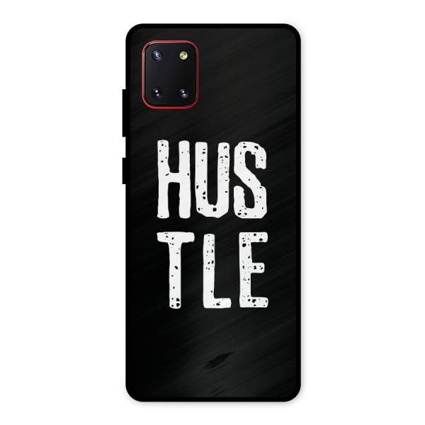 Hustle Metal Back Case for Galaxy Note 10 Lite