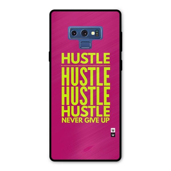 Hustle Never Give Up Metal Back Case for Galaxy Note 9