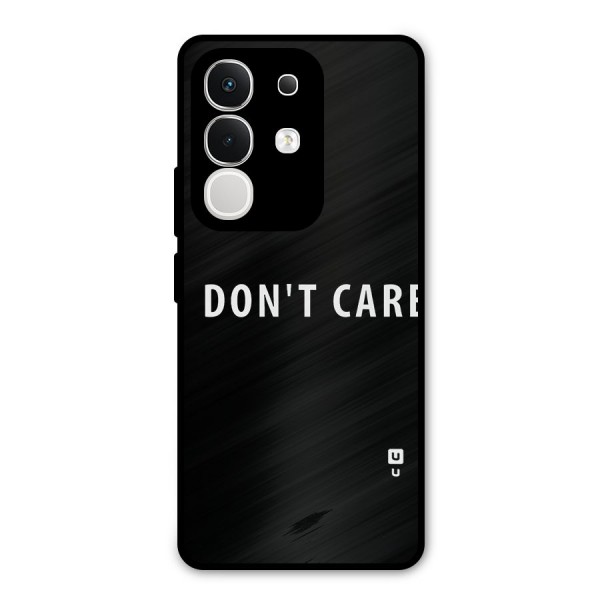 I Dont Care Typography Metal Back Case for iQOO Z10x