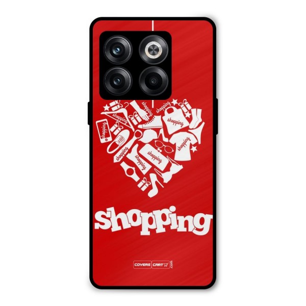 I Love Shopping Metal Back Case for OnePlus 10T