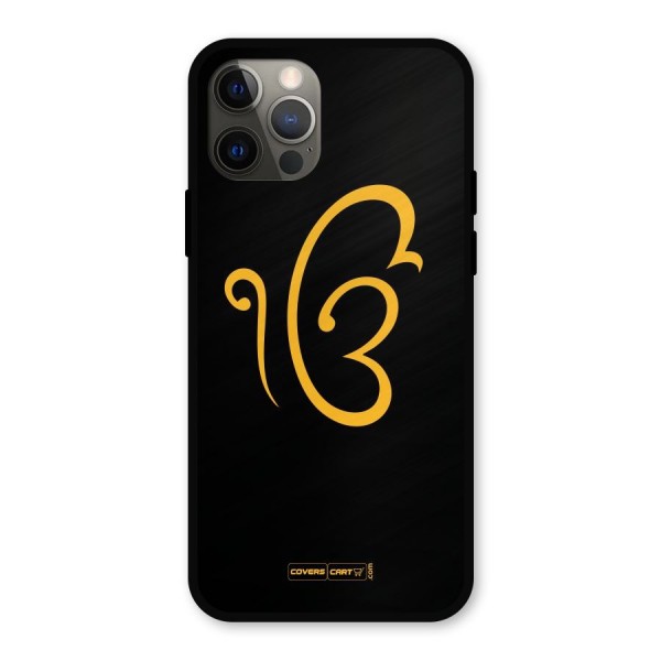 Ik Onkar Metal Back Case for iPhone 12 Pro