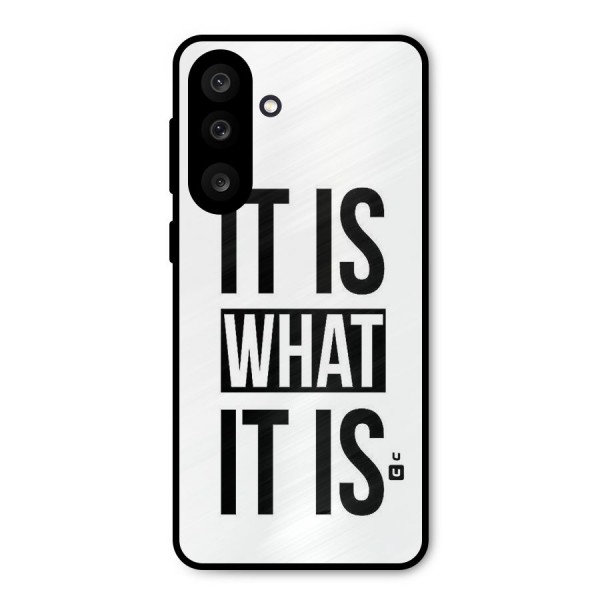 Itis What Itis Metal Back Case for Galaxy M56