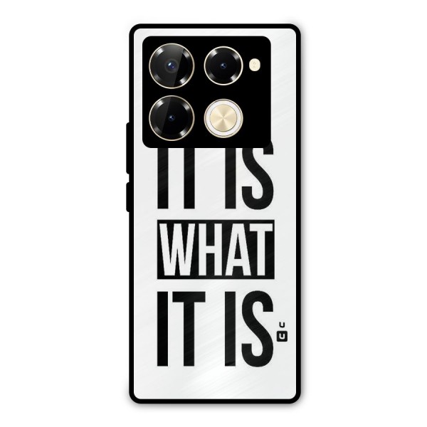 Itis What Itis Metal Back Case for Infinix Note 40 Pro Plus