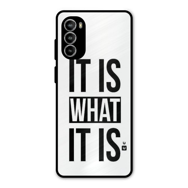 Itis What Itis Metal Back Case for Moto G82
