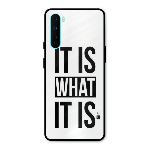 Itis What Itis Metal Back Case for OnePlus Nord