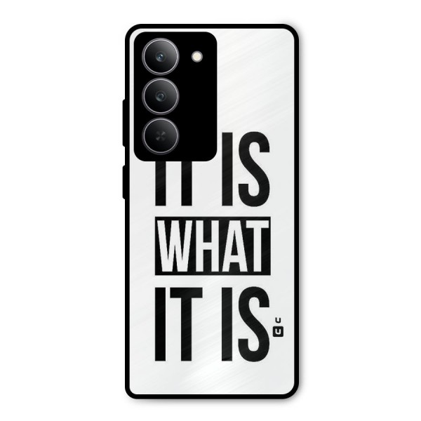 Itis What Itis Metal Back Case for Realme 14x