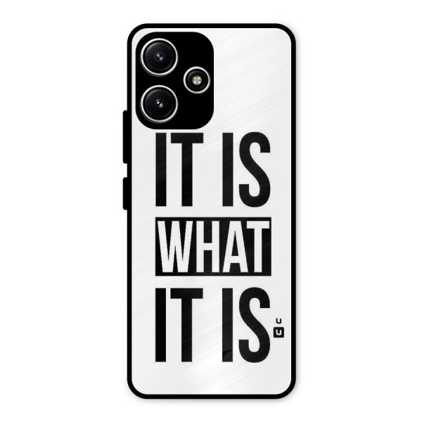 Itis What Itis Metal Back Case for Redmi 12 5G