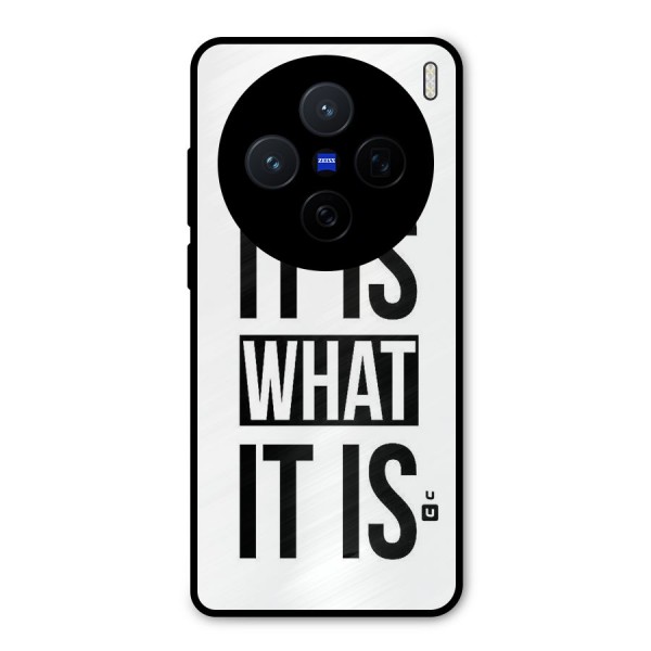 Itis What Itis Metal Back Case for Vivo X200