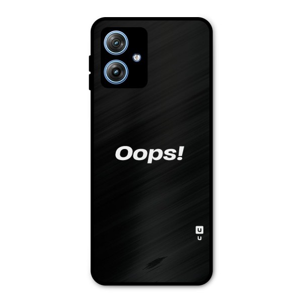 Just Oops Metal Back Case for Moto G54
