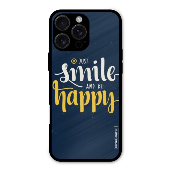 Just Smile Metal Back Case for iPhone 16 Pro Max