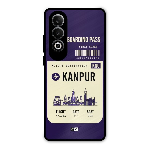 Kanpur Boarding Pass Metal Back Case for OnePlus Nord CE4