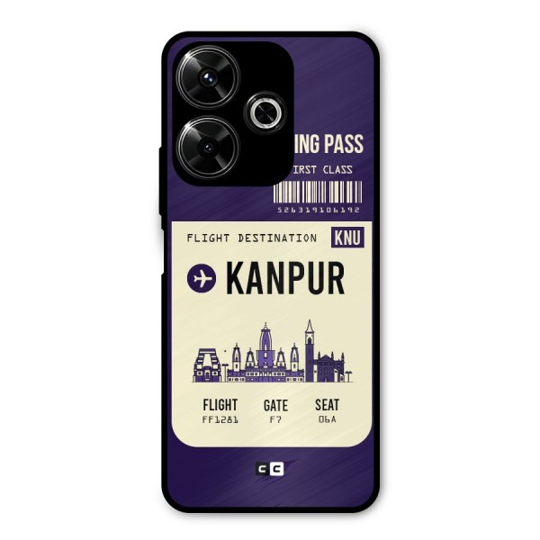 Kanpur Boarding Pass Metal Back Case for Poco M6 Plus