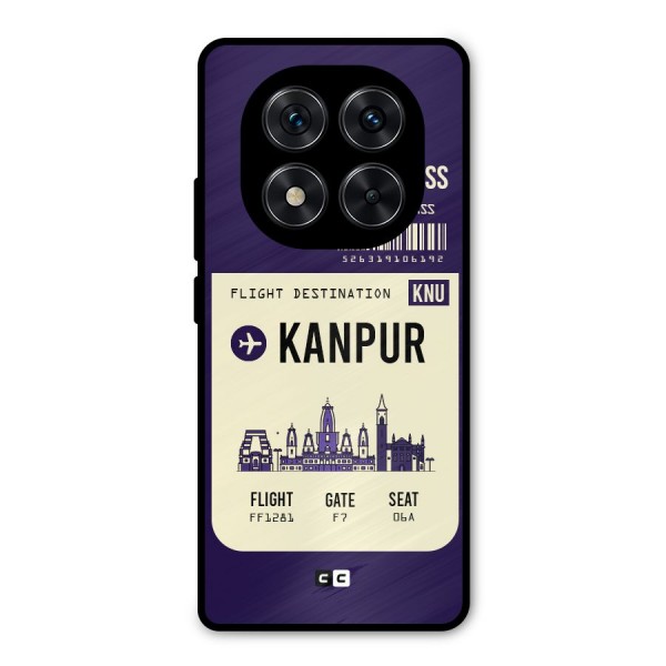 Kanpur Boarding Pass Metal Back Case for Redmi Note 14 Pro 5G