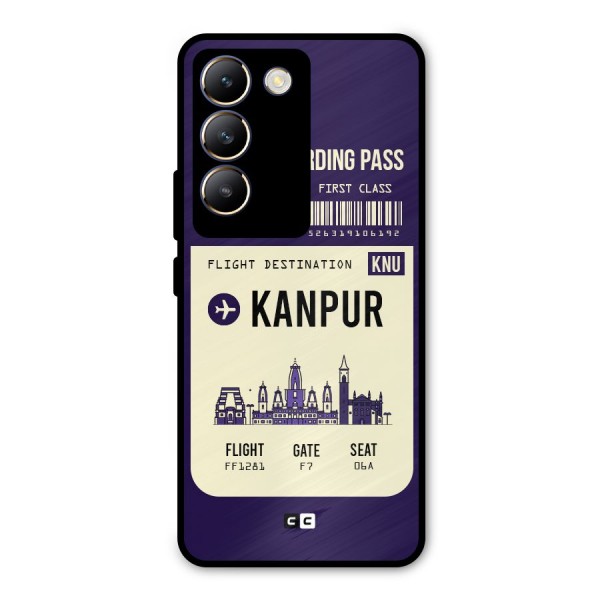 Kanpur Boarding Pass Metal Back Case for Vivo Y200e
