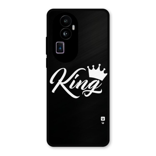 King Crown Typography Metal Back Case for Oppo Reno10 Pro Plus