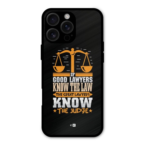 Know The Judge Metal Back Case for iPhone 16 Pro Max
