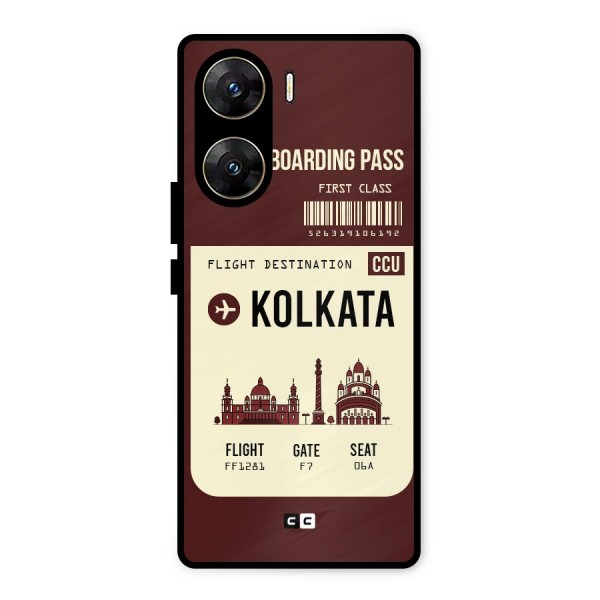 Kolkata Boarding Pass Metal Back Case for Vivo V29e