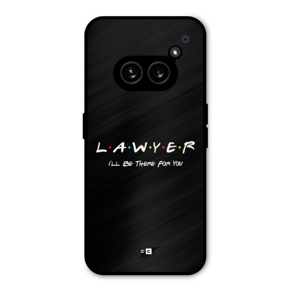 Lawyer For You Metal Back Case for Nothing Phone 2a