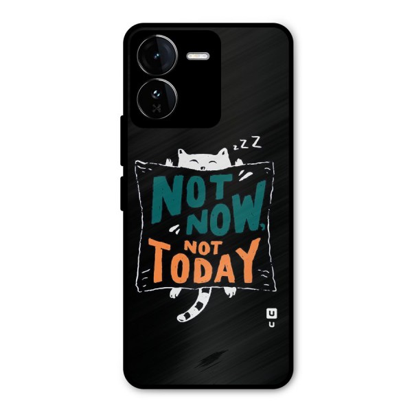 Lazy Cat Not Today Metal Back Case for iQOO Z9
